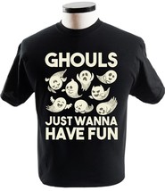 Ghouls Just Wanna Have Fun Halloween Ghost T Shirt Tee - £13.62 GBP+