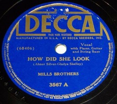 Mills Brothers 78 How Did She Look / Did Anyone Call SH1B - £5.46 GBP