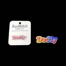 Daddy Pin / Holographic Sticker | Fun Gift for New Fathers and Kinky Daddies - £4.01 GBP