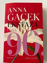 anna gacek EKSTAZA - €16,00 EUR