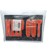 6 Pack 10 x 14 Inch Plastic Keep Out Sign&#39;s - $370.97 MXN