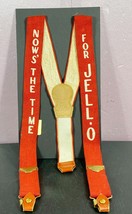Jell-O Brand Suspenders for Pants Advertising Vintage Straps Nows the Time Rare - £58.40 GBP