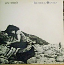Gino Vannelli-Brother To Brother-LP-1978-EX/EX - $9.90