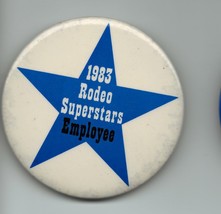 Vtg 1983 Rodeo Superstars Championship Employee Pin Fort Worth TX Bob Ei... - £9.43 GBP