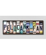Pelicans Fan License Plate Tag Strips Novelty Wood Signs WS-372 - £43.21 GBP