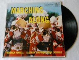 Frederick Fennell/Eastman Symphonic Wind Ensemble-Marching Along-Mercury LP - £5.12 GBP
