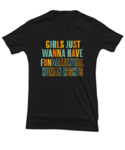 Inspirational TShirt Girls Just Want To Have Fun Color Black-V-Tee  - £18.34 GBP