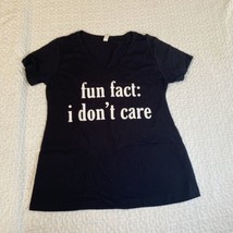Women&#39;s “fun fact: i don’t care” Graphic Short Sleeve T-Shirt Black XL - £11.21 GBP