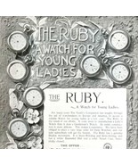 The Ruby Young Lady Pocket Watch 1897 Advertisement Victorian XL Jewelry... - $29.99