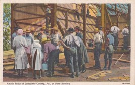 Lancaster County Pennsylvania PA Amish Barn Raising Postcard C06 - £2.35 GBP
