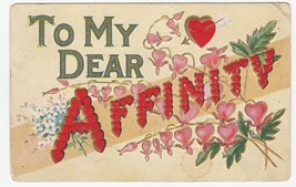 Vintage Postcard To My Dear Affinity Big Letters Embossed Early 1900&#39;s - £6.32 GBP