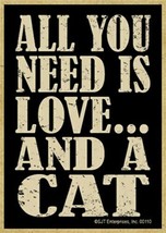 All You Need Is Love...And A Cat Cute Cat Gift Wood Fridge Magnet 2.5X3.... - £3.91 GBP