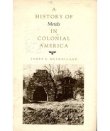 History of Metals in Colonial America - €23,08 EUR