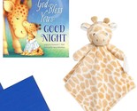 God Bless You and Good Night Gift Set Board Book Giraffe Lovey Blanket B... - $34.99