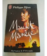 1986 Maudit Manege Philippe Dijan Barrault - Frances Am BOOK-
show origi... - $245.85 MXN