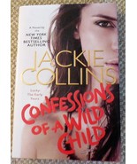 Confessions of a Wild Child  by Jackie Collins - £0.78 GBP