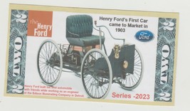 2023 The Henry Ford 1st car 1903 Model A $2 Hard Feel Novelty Bill Buy now son . - £2.32 GBP