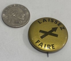 Vintage Laissez Faire Straight Pin Button Political Libertarian - $19.79