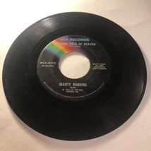 Marty Robbins 45 Vinyl Record Walking Piece Of Heaven - £3.92 GBP