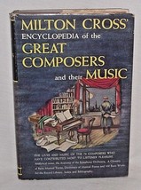Composers Music Milton Cross Great History Orchestra Reference Bach Encyclopedia - £10.08 GBP