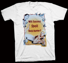 Will Success Spoil Rock Hunter T-Shirt Frank Tashlin, George Axelrod, Movie Film - £13.74 GBP+