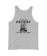 Please Be Patient with Me I&#39;m from The 1900&#39;s Unisex Tank Top. Funny Say... - $26.72+