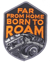 Far From Home Born To Roam Iron On Sew On Embroidered Patch 3&quot;X4&quot; - £5.89 GBP