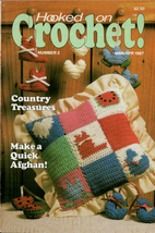 Hooked on Crochet! #02 - $4.50