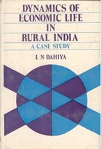 Dynamics of Economic Life in Rural India: a Case Study [Hardcover] - £20.54 GBP