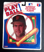 Superstar Collectible Plaques Tara Play Ball MLB Baseball Will Clark 198... - $5.99