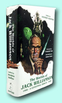 Rare Worlds Of Jack Williamson A Centennial Tribute 1908-2008 / Signed 1st Edit - £275.00 GBP