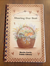 Cookbook Sharing Our Best Martin Curtis Public Library Hendersonville Tennessee - £10.71 GBP