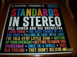 Standards in Stereo By Hill Bowen and His Orchestra Hill Bowen - £6.79 GBP