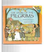 The Story of the Pilgrims - A Children&#39;s Book about Thanksgiving - £2.11 GBP