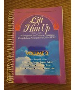 Lift Him Up Vol. 3 , (4 Part Harmony/ Guitar Chords ) - $26.88 CAD