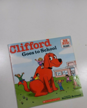 clifford goes to school by noman bridwell 2010 PB - £3.87 GBP