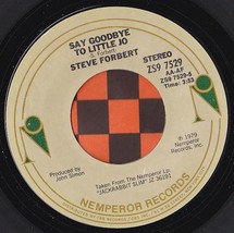 Steve Forbert 45 RPM Say Goodbye to Little Jo / You&#39;re Damn Right (1980) - £9.63 GBP