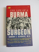 The Life of a Burma Surgeon - Gordon  Seagrave MD vintage Ballantine F37... - $9.95