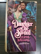 Daughter of the Sword by Jeanne Williams (1979, First Printing) - £3.52 GBP