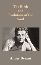 The Birth and Evolution of the Soul [Hardcover] - £20.54 GBP
