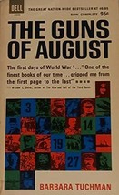 The Guns of August - Dell #3333 [Paperback] Tuchman, Barbara W. - £6.00 GBP