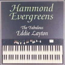 Hammond Evergreens [Audio CD] The Fabulous Eddie Layton - £9.18 GBP