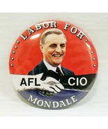 VINTAGE 1984 Walter Mondale AFL CIO Labor 3&quot; Campaign Button - £17.01 GBP