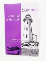 (Signed) Summer at The End of The World - Paperback By Kingdon, Kirste, PB - £138.85 GBP