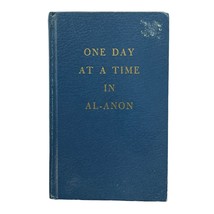 One Day at a Time in Al-Anon Hardcover 1974 Meditations Affirmations - £7.21 GBP