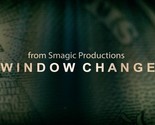 Window Change by Smagic Productions - Trick - £22.90 GBP