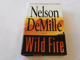 John Corey Series: Wild Fire by Nelson DeMille 2006 Hardcover Book Novel Pre-own - £9.81 GBP