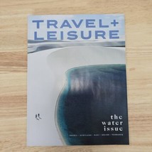 Travel + Leisure Magazine February 2025 The Water Issue Brazil Scotland Maui ... - $4.94