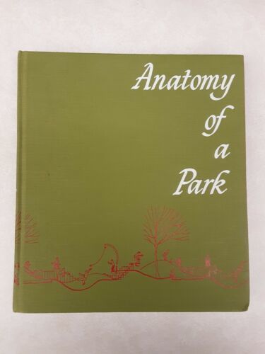Anatomy Of A Park, Albert J. Rutledge Urban Planning &amp; Architecture Design - $39.59
