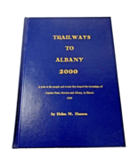 Trailways To Albany IL 2000 Garden Plain Newton ILLINOIS History Genealo... - £11.13 GBP